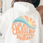 Kira -  Stylish Hoodie "Forever chasing sunsets"